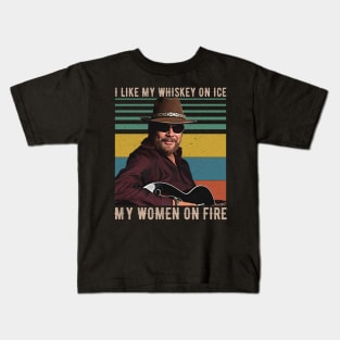 I Like My Whiskey On Ice My Women On Fire Kids T-Shirt